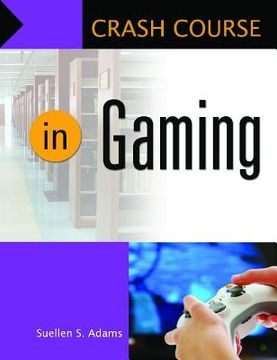 portada crash course in gaming (en Inglés)