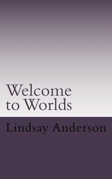 portada Welcome to Worlds: A Lyndsey Kelley Novel (en Inglés)