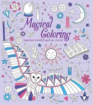 portada Magical Coloring: Inspirational Artworks to Spark Your Creativity (in English)
