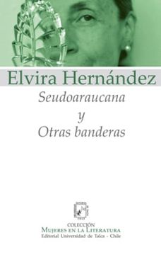 portada Seudoaraucana y Otras Banderas (in Spanish)