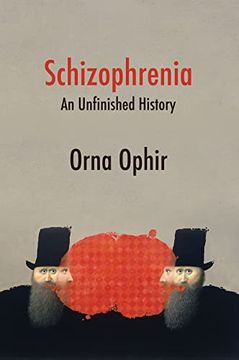 portada Schizophrenia: An Unfinished History (in English)