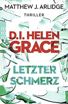portada D. I. Helen Grace: Letzter Schmerz (Ein Fall für Helen Grace, Band 5) (en Alemán)