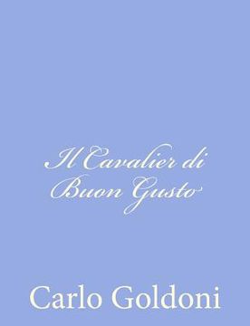 portada Il Cavalier di Buon Gusto (en Italiano)