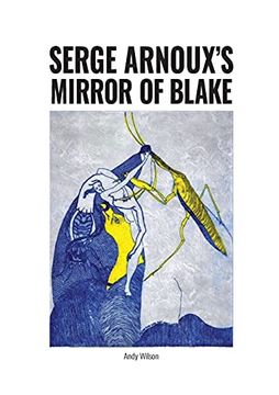 portada Serge Arnoux's Mirror of Blake (en Inglés)