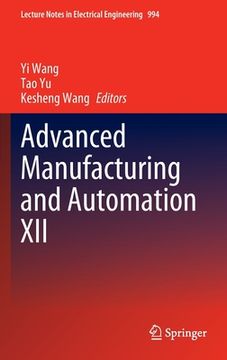portada Advanced Manufacturing and Automation XII (en Inglés)