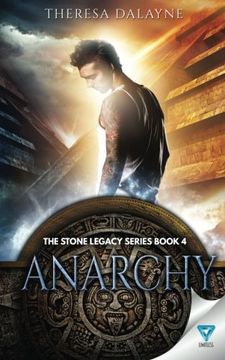portada Anarchy (The Stone Legacy Series) (Volume 4)