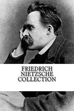 portada Friedrich Nietzsche Collection: Thus Spoke Zarathustra and Beyond Good and Evil (Paperback) (en Inglés)