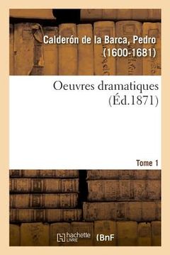 portada Oeuvres Dramatiques. Tome 1 (en Francés)