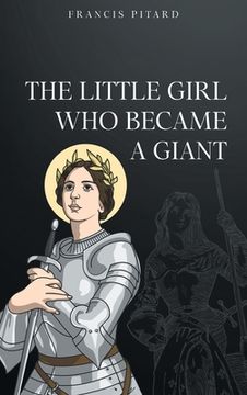 portada The Little Girl Who Became a Giant (en Inglés)