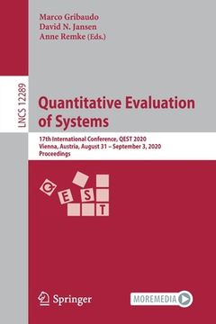 portada Quantitative Evaluation of Systems: 17th International Conference, Qest 2020, Vienna, Austria, August 31 - September 3, 2020, Proceedings