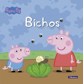portada Bichos (Peppa Pig. Primeras Lecturas 3) (in Spanish)
