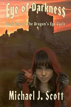 portada Eye of Darkness: Volume 1 (The Dragon's Eye Cycle)