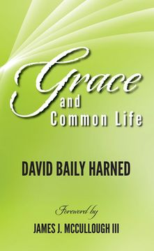 portada Grace and Common Life (en Inglés)