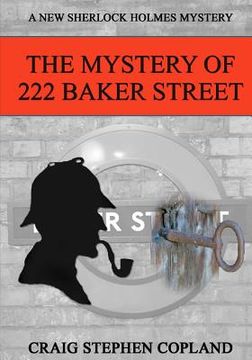 portada The Mystery of 222 Baker St. LARGE PRINT: New Sherlock Holmes Mysteries (en Inglés)