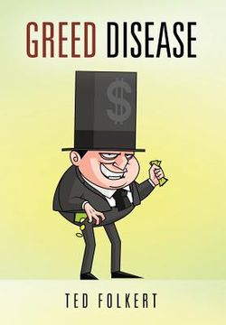 portada Greed Disease (en Inglés)