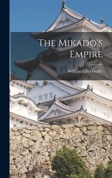 portada The Mikado's Empire (en Inglés)