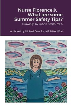 portada Nurse Florence(R), What are some Summer Safety Tips? (en Inglés)