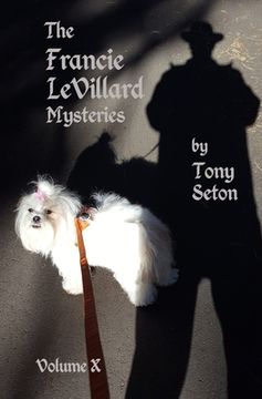 portada The Francie LeVillard Mysteries - Volume 10 (en Inglés)