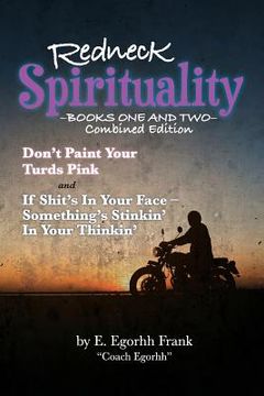portada Redneck Spirituality: Books One and Two (in English)