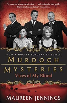 portada Vices of my Blood (Murdoch Mysteries) (en Inglés)