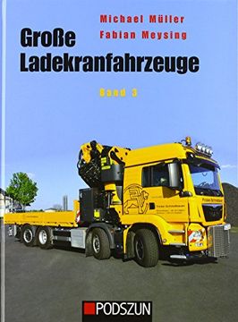 portada Große Ladekranfahrzeuge Band 3 (en Alemán)