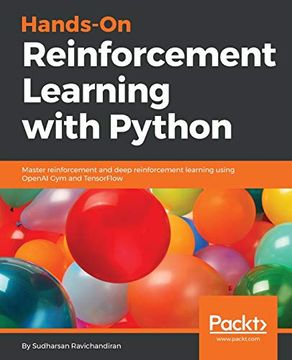 portada Hands-On Reinforcement Learning With Python: Master Reinforcement and Deep Reinforcement Learning Using Openai gym and Tensorflow (en Inglés)
