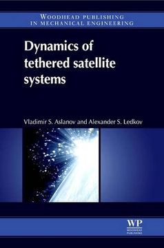 portada Dynamics of Tethered Satellite Systems (en Inglés)