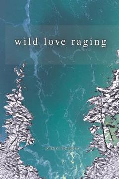 portada Wild Love Raging (en Inglés)