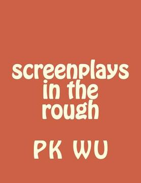 portada screenplays in the rough (in English)