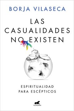 Las Casualidades No Existen / There Are No Coincidences (in Spanish)