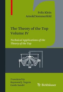 portada The Theory of the Top. Volume iv de Klein; Sommerfeld(Springer Verlag Gmbh) (in English)