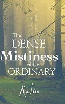 portada The Dense Mistiness of the Ordinary (in English)