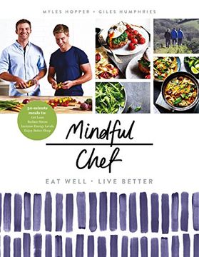 portada Mindful Chef: 30-minute meals. Gluten free. No refined carbs. 10 ingredients