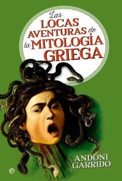 portada Las Locas Aventuras de la Mitologia Griega (in Spanish)