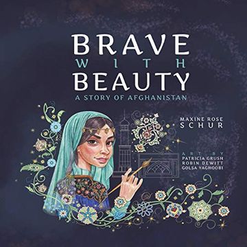 portada Brave With Beauty: A Story of Afghanistan (in English)