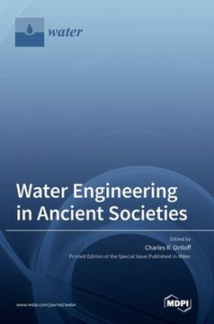portada Water Engineering in Ancient Societies (en Inglés)