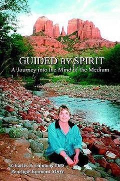 portada guided by spirit: a journey into the mind of the medium (in English)