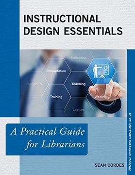 portada Instructional Design Essentials (Practical Guides for Librarians) 