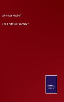 portada The Faithful Promiser (en Inglés)