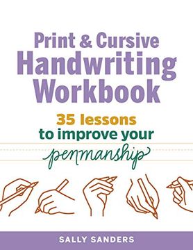 portada The Print and Cursive Handwriting Workbook: 35 Lessons to Improve Your Penmanship (en Inglés)