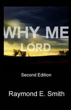 portada Why Me Lord?: Second Edition (en Inglés)