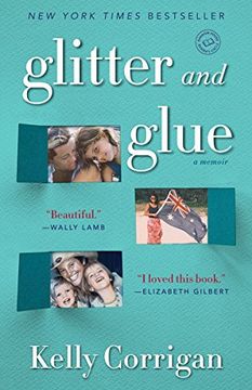 portada Glitter and Glue: A Memoir 
