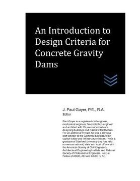 portada An Introduction to Design Criteria for Concrete Gravity Dams (en Inglés)