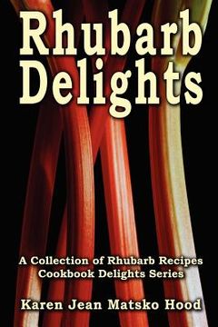 portada rhubarb delights cookbook (en Inglés)