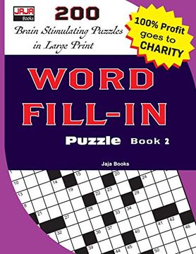 portada Word Fill-In Puzzle Book 2 (200 Cleverly Crafted Word Fill-In Puzzles) (en Inglés)
