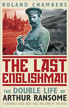 portada The Last Englishman: The Double Life of Arthur Ransome (en Inglés)