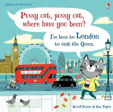 portada Pussy cat, pussy cat where have you been (Picture Books)