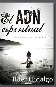 portada El adn Espiritual: Descubre la Paternidad de Dios
