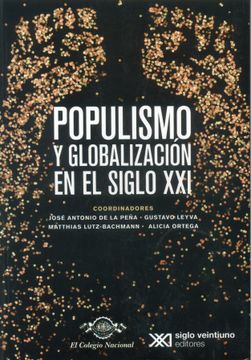 portada Populismo y Globalizacion en el Siglo xxi (in Spanish)
