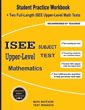 portada ISEE Upper-Level Subject Test Mathematics: Student Practice Workbook + Two Full-Length ISEE Upper-Level Math Tests (in English)